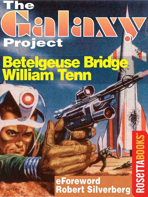 Title details for Betelgeuse Bridge by William Tenn - Available